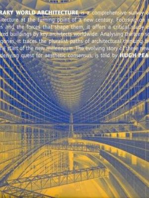 Contemporary World: Architecture