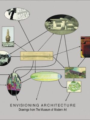 Envisioning Architecture Drawings from the Museum of Modern Art