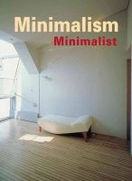 Minimalism, Minimalist