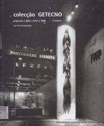 Colecção GETECNO: Projectos e obras 1957 a 1968 volume 2 - Luis Fernandes Pinto