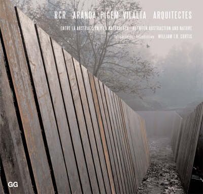 RCR Aranda, Pigem ,Vilalta Arquitectes: Entre la Abstracción y la naturaleza (rare book)