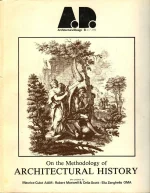Architectural Design 6/7 1981. On the Methodology of Architectural History