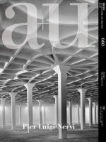 A+U 660 Pier Luigi Nervi