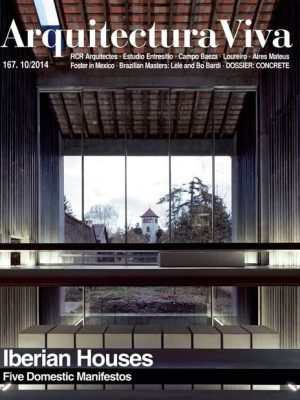 Arquitectura Viva 167 - Iberian Houses