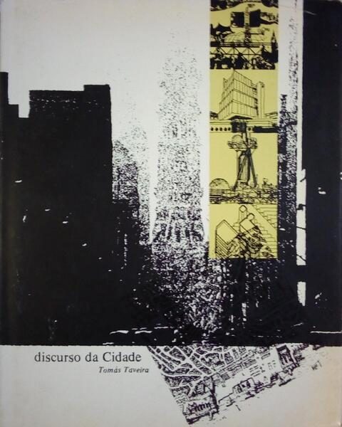 DISCURSO DA CIDADE, TOMÁS TAVEIRA