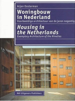 HOUSING IN THE NETHERLANDS