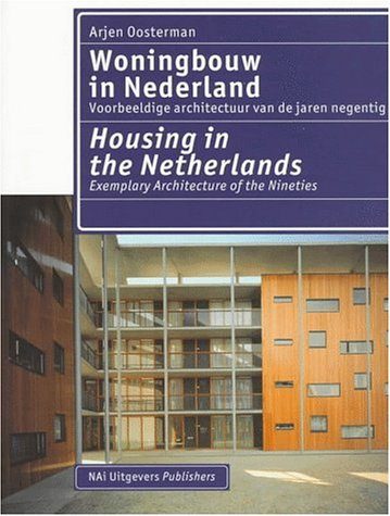 HOUSING IN THE NETHERLANDS