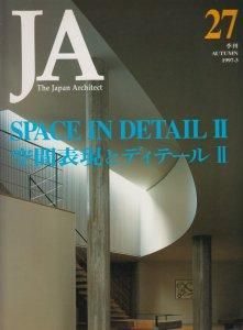 JA 27 SPACE IN DETAIL II