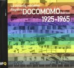 La vivienda moderna, Registro DOCOMOMO Ibérico, 1925-1965