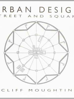 URBAN DESIGN: STREET AND SQUARE