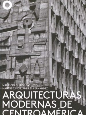 Arquitecturas Modernas de Centroamérica