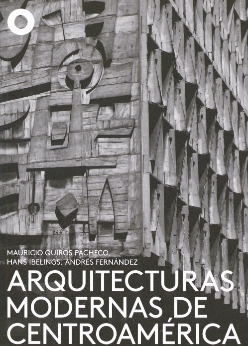 Arquitecturas Modernas de Centroamérica