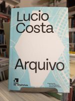 LUCIO COSTA - ARQUIVO