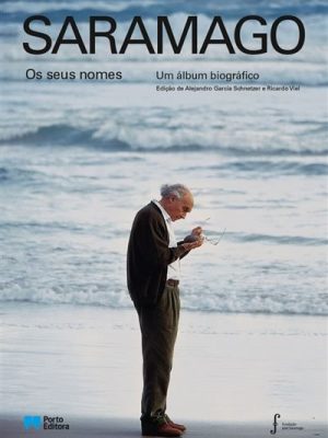 Saramago - Os seus nomes
