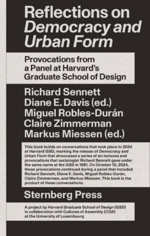 Reflections on Democracy and Urban Form