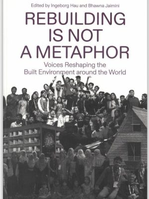 Rebuilding Is Not a Metaphor